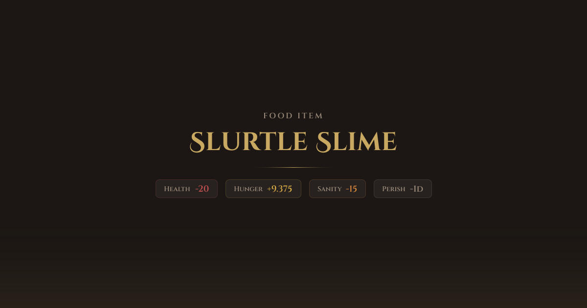 Slurtle Slime - Food Stats | Don't Starve Companion